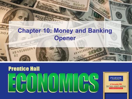 Chapter 10: Money and Banking Opener