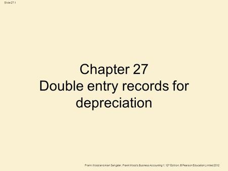 Chapter 27 Double entry records for depreciation