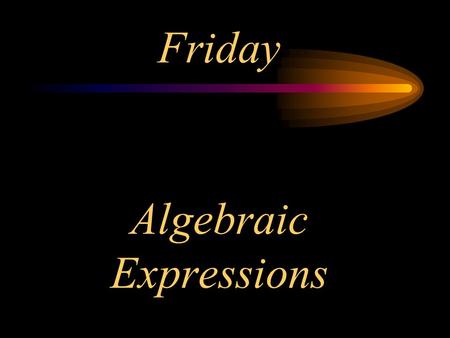 Algebraic Expressions