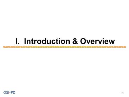 I. Introduction & Overview I-1. To identify areas of greatest need so limited resources can be prioritized and directed to the people in those areas.