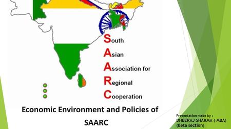 Economic Environment and Policies of SAARC