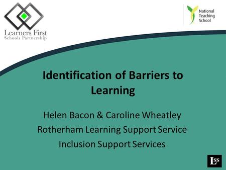 Identification of Barriers to Learning