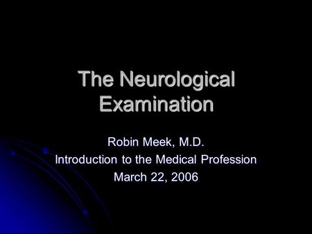 The Neurological Examination