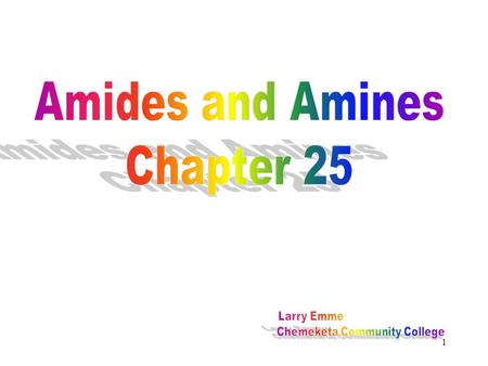 1. 2 Nitrogen-Containing Compounds The amines and amides are the two major classes of nitrogen-containing compounds. Amines isolated from plants form.