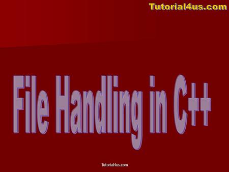 Tutorial4us.com. File A file is a collection of related data stored in a particular area on the disk. The data is stored in disk using the concept of.