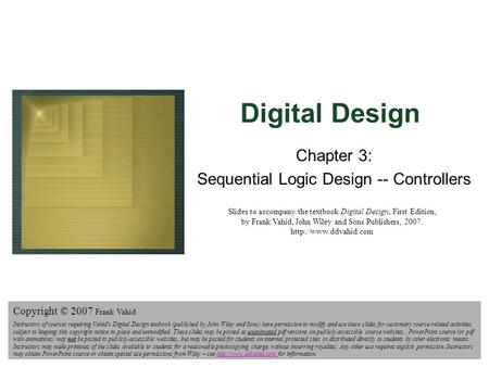 Chapter 3: Sequential Logic Design -- Controllers