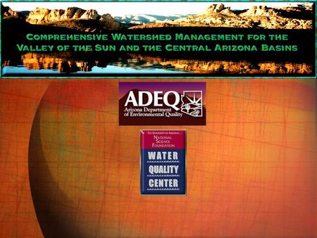 Introduction Data collection, analysis, and interpretation from all reservoirs and watersheds surrounding the Valley since 1999 makes this project the.