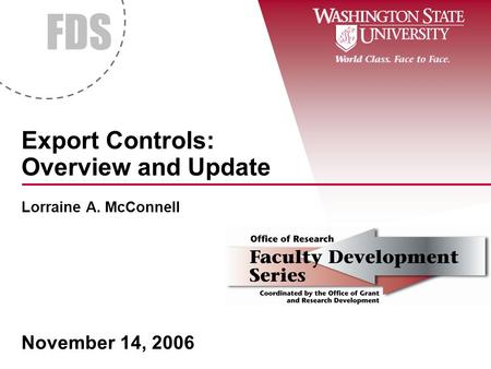 Export Controls: Overview and Update