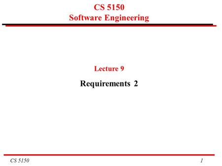 CS 5150 Software Engineering