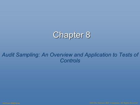 Audit Sampling: An Overview and Application to Tests of Controls