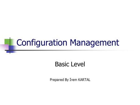 Configuration Management