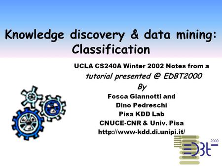 Knowledge discovery & data mining: Classification