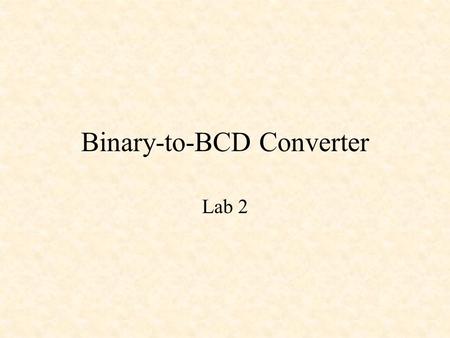 Binary-to-BCD Converter