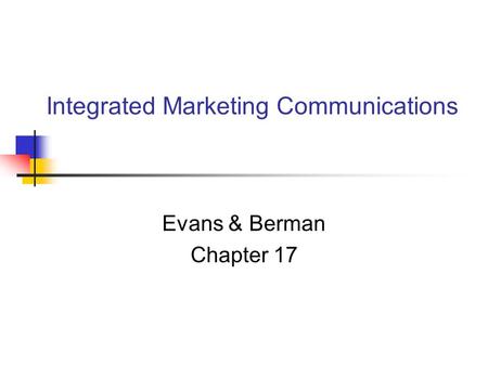 Integrated Marketing Communications