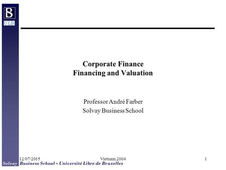 Corporate Finance Financing and Valuation