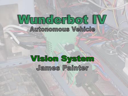 Object Detection Procedure CAMERA SOFTWARE LABVIEW IMAGE PROCESSING ALGORITHMS MOTOR CONTROLLERS TCP/IP 1 2 3 4.