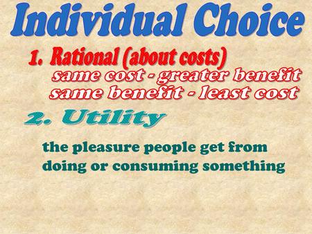 the pleasure people get from doing or consuming something.