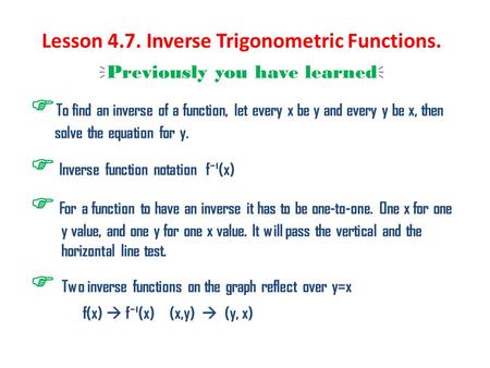 Lesson 4.7. Inverse Trigonometric Functions.