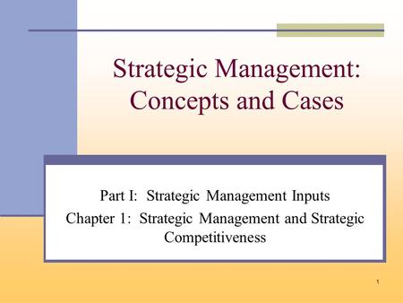 Strategic Management: Concepts and Cases