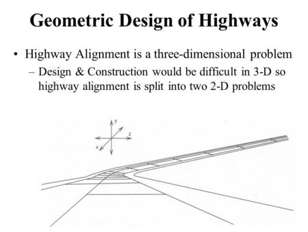 Geometric Design of Highways