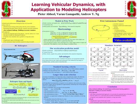 Our acceleration prediction model Predict accelerations: f : learned from data. Obtain velocity, angular rates, position and orientation from numerical.