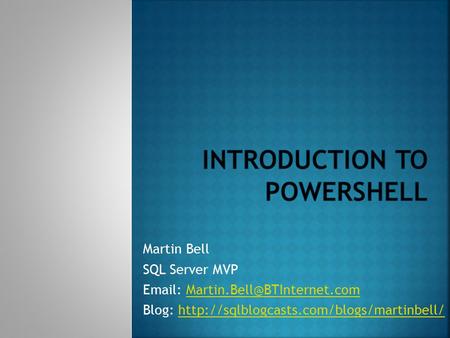 Martin Bell SQL Server MVP   Blog: