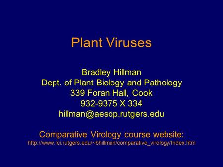 Plant Viruses Bradley Hillman Dept