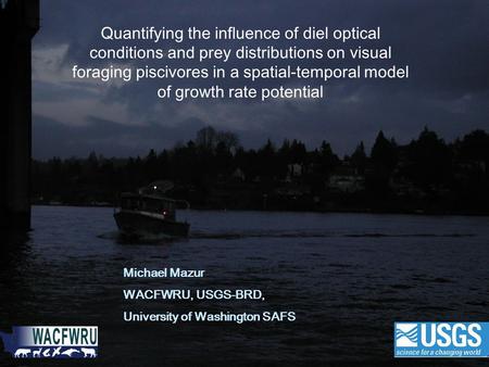 Quantifying the influence of diel optical conditions and prey distributions on visual foraging piscivores in a spatial-temporal model of growth rate potential.