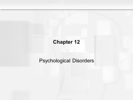 Psychological Disorders