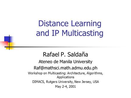 Distance Learning and IP Multicasting