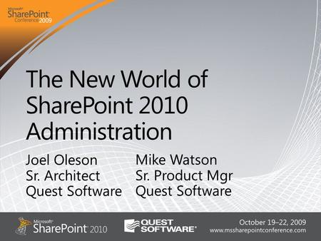 Microsoft SharePoint 2010 The Business Collaboration Platform for the Enterprise and the Web.