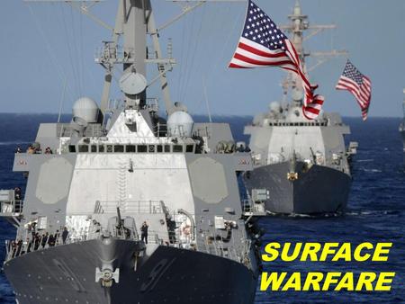 SURFACE WARFARE.