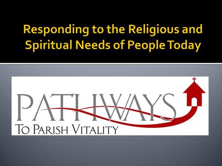 Receptive to Scenario #4 Uncommitted but Participating Organized Religion Scenario #1 Vibrant Faith and Active Engagement Low Hunger Scenario #3 Unaffiliated.