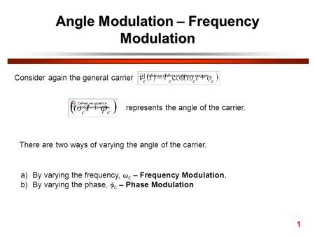 Angle Modulation – Frequency Modulation