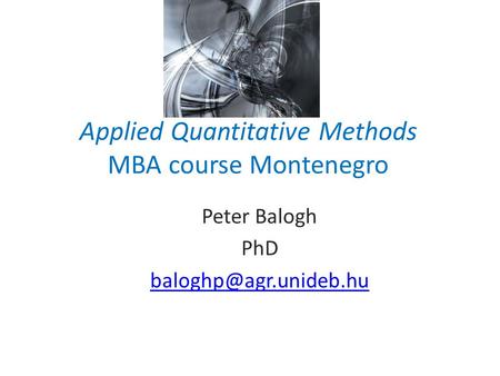 Applied Quantitative Methods MBA course Montenegro