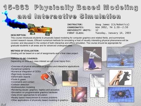 Scope of PBMIS Science vs engineering Online vs. offline simulation Application driven Research issues.