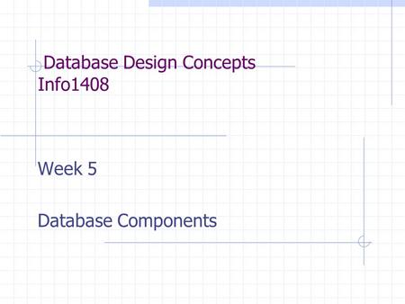 Database Design Concepts Info1408