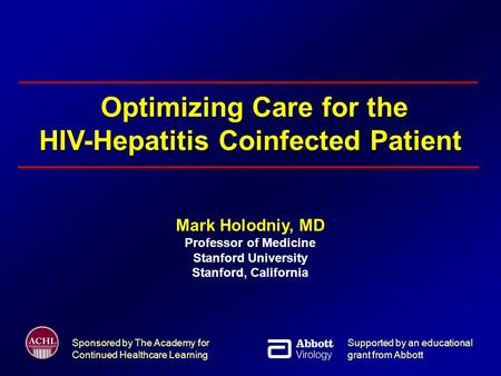 Optimizing Care for the HIV-Hepatitis Coinfected Patient