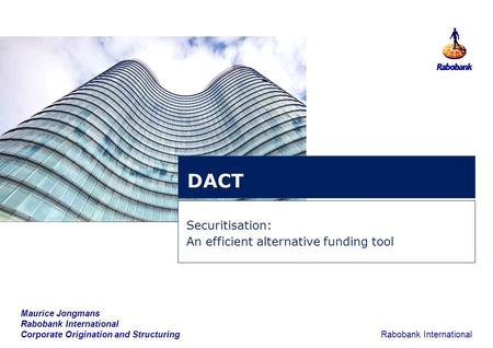 Securitisation: An efficient alternative funding tool