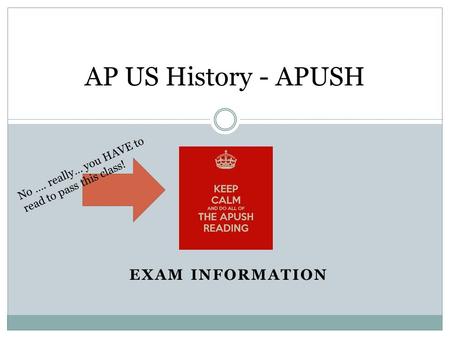 AP US History - APUSH Exam Information