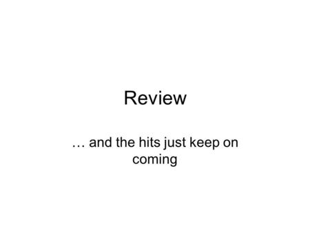 Review … and the hits just keep on coming Consumer and Producer Surplus in the Market Equilibrium Copyright©2003 Southwestern/Thomson Learning Producer.