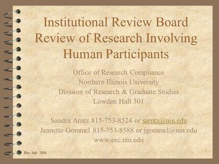 1 Institutional Review Board Review of Research Involving Human Participants Office of Research Compliance Northern Illinois University Division of Research.