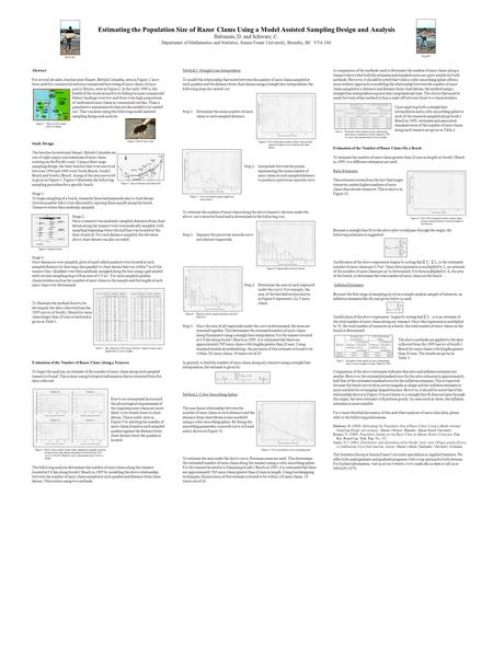 Estimating the Population Size of Razor Clams Using a Model Assisted Sampling Design and Analysis Babineau, D. and Schwarz, C. Department of Mathematics.