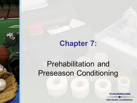 Prehabilitation and Preseason Conditioning