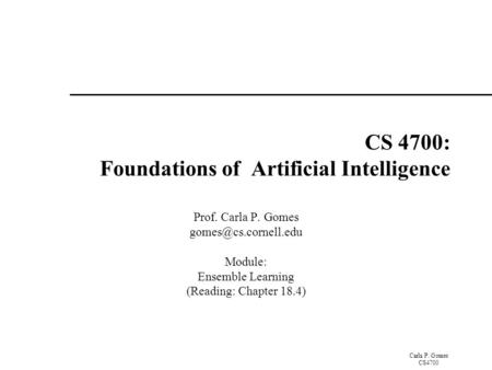 CS 4700: Foundations of Artificial Intelligence