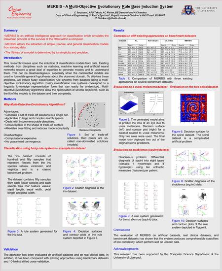 Results Comparison with existing approaches on benchmark datasets Evaluation on a uveal melanoma datasetEvaluation on the two-spiral dataset Evaluation.