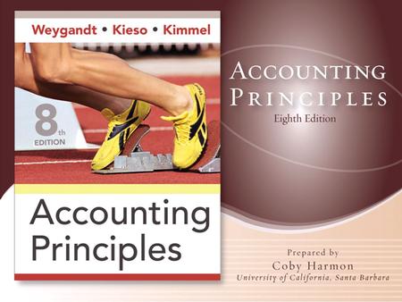 COMPLETING THE ACCOUNTING CYCLE Accounting Principles, Eighth Edition