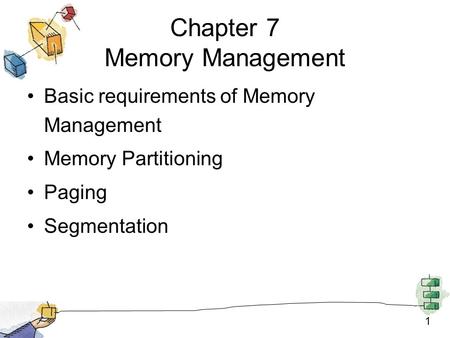 Chapter 7 Memory Management