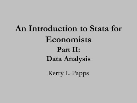 1. Overview Do-files Summary statistics Correlation Linear regression