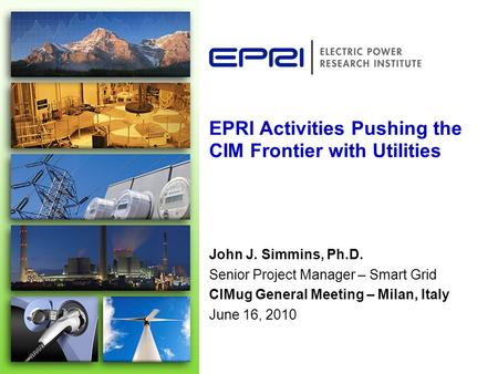 EPRI Activities Pushing the CIM Frontier with Utilities